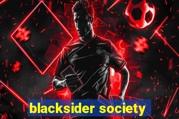 blacksider society